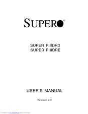 Supero SUPER PIIIDRE User Manual