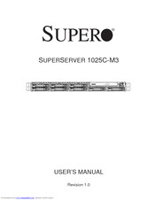 Supero SuperServer 1025C-M3 User Manual