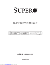 Supero SUPERSERVER 5015B-T User Manual
