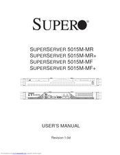 Supero SUPERSERVER 5015M-MR User Manual