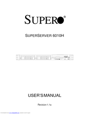 Supermicro SUPERSERVER 6010H User Manual