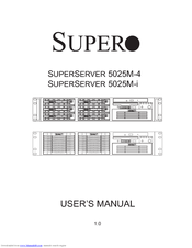Supermicro 5025M-4 User Manual