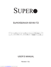 Supermicro SUPERSERVER 6014V-T2 User Manual