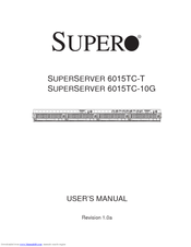 Supermicro SUPERSERVER 6015TC-10G User Manual