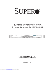 Supermicro SUPERSERVER 6015V-MR User Manual