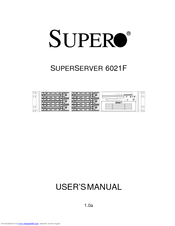 Supermicro SUPERSERVER 6021F User Manual