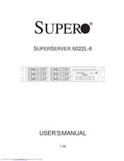 Supermicro SUPERSERVER 6022L-6 User Manual