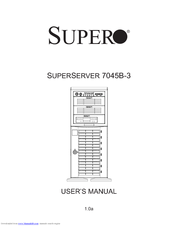 Supermicro 7045B-3 User Manual