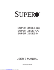 Supermicro X5DE8-GG User Manual