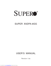 Supermicro X5DPA-8GG User Manual