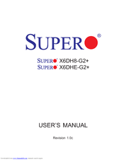 Supermicro X6DH8-G2 Plus User Manual