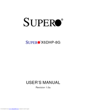 Supermicro X6DHP-8G User Manual