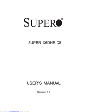 Supermicro SUPER X6DHR-C8 User Manual