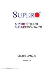 Supero SUPERO X7SBi-LN4-TM User Manual