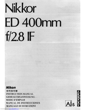 Nikon AF-S NIKKOR 400mm f/2.8 ED VR Instruction Manual