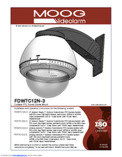 Moog Videolarm SView FDP7C12N-3 Installation And Operation Instructions Manual
