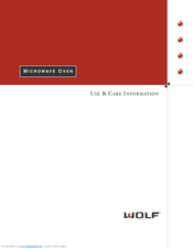 Wolf MW24 Use & Care Information Manual