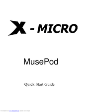 X-Micro MusePod Quick Start Manual