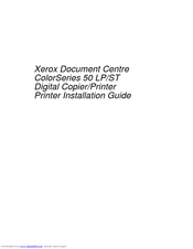 Xerox Document Centre ColorSeries 50 LP Installation Manual