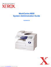 Xerox M20 - WorkCentre B/W Laser System Administration Manual