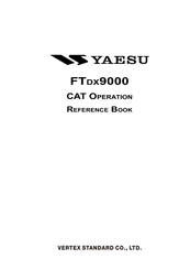 Yaesu FT DX 9000D - COMPUTER AIDED TRANSCEIVER Reference Book