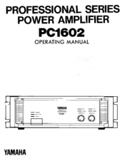 Yamaha PC1602 Operating Manual