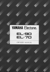 Yamaha Electone EL-90 Owner's Manual