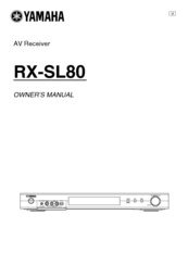 Yamaha RX-SL80 Owner's Manual