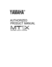 Yamaha MT1X Authorized Product Manual