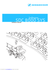 SENNHEISER SDC 8000 SYS Software Manual