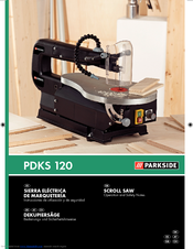 PARKSIDE PDKS 120 - MANUAL 3 Operation And Safety Notes