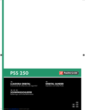 PARKSIDE PSS 250 - MANUEL 2 Operation And Safety Notes