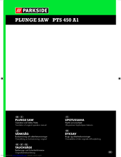 PARKSIDE PTS 450 A1 Operation And Safety Notes