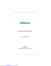 ASROCK 4CORE1600-DVI - V1.0 User Manual