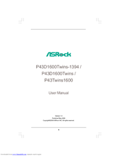ASROCK P43D1600TWINS - V1.0 User Manual
