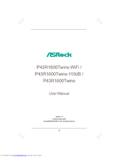 ASROCK P43R1600TWINS-110DB - V1.0 User Manual