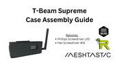 ROKLAND MESHTASTIC T-Beam Supreme Case Assembly Manual