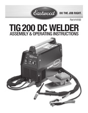 Eastwood TIG 200 DC WELDER Assembly & Operating Instructions