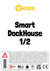 Wickey Smart DockHouse Manual