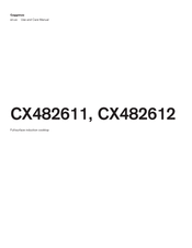 Gaggenau CX482612 Use And Care Manual
