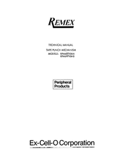 Ex-Cell-O REMEX RPM607XBAB Technical Manual