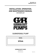 GORMAN-RUPP PUMPS SFS4A Installation, Operation And Maintenance Manual