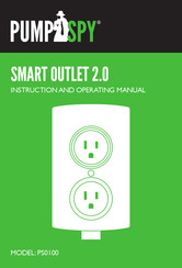 PumpSpy Smart Outlet 2.0 Instructions And Operating Manual