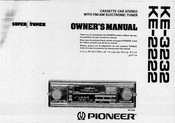 Pioneer super tuner KE-3232 Owner's Manual