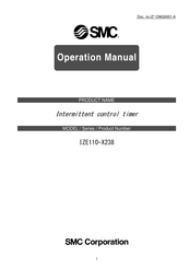 SMC Networks IZE110-X238 Operation Manual