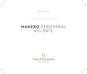 Carl F. Bucherer MANERO PERIPHERAL BIG DATE Instructions Manual