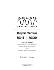 SONICTONE AMPLIFICATION Royal Crown RC30 Owner's Manual