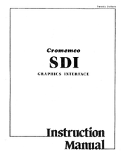 Cromemco SDI Instruction Manual