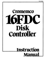 Cromemco 16FDC Instruction Manual