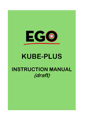 EGO PLUS Instruction Manual